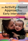 Image for An Activity-Based Approach to Early Intervention : The Definitive Guide to ABI