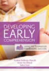 Image for Developing early comprehension: laying the foundation for reading success