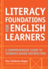 Image for Teaching English language learners  : the foundations of literacy