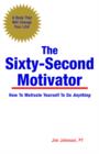 Image for The Sixty-Second Motivator