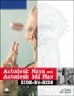 Image for Autodesk Maya and Autodesk 3ds Max Side-by-Side