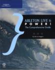 Image for Ableton Live 6 power!  : the comprehensive guide