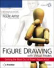Image for Figure drawing with virtual models  : getting the most out of Poser Figure Artist