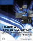 Image for Unreal Tournament Game Programming for Teens