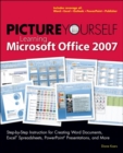 Image for Picture Yourself Learning Microsoft (R) Office 2007