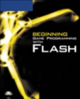 Image for Beginning Game Programming with Flash