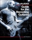Image for M-audio Guide for the Recording Guitarist