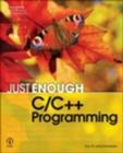 Image for Just enough C/C++ programming
