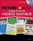 Image for Picture Yourself Creating Video Games
