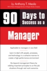 Image for 90 Days to Success as a Manager