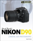 Image for David Busch&#39;s Nikon D90 Guide to Digital SLR Photography