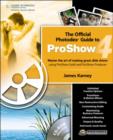 Image for The Official Photodex Guide to ProShow 4