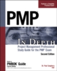 Image for PMP in Depth : Project Management Professional Study Guide for the PMP Exam