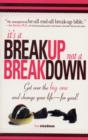Image for It&#39;s Called a Breakup, Not a Breakdown