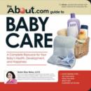 Image for The About.Com Guide to Baby Care