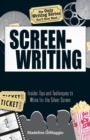 Image for The Only Writing Series You&#39;ll Ever Need   Screenwriting