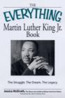 Image for The &quot;Everything&quot; Martin Luther King, Jr. Book