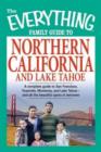Image for The Everything Family Guide to Northern California and Lake Tahoe
