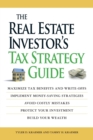 Image for The Real Estate Investor&#39;s Tax Strategy Guide