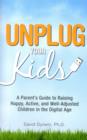Image for Unplug Your Kids