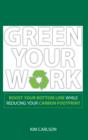 Image for Green Your Work