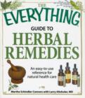 Image for &quot;Everything&quot; Herbal Remedies Book : An Easy-to-Use Reference for Natural Health Care
