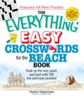 Image for The Everything Easy Crosswords for the Beach : Soak up the sun, sand, and surf with 150 fun and easy puzzles!