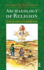 Image for Archaeology of Religion