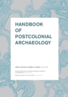 Image for Handbook of Postcolonial Archaeology
