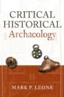 Image for Critical Historical Archaeology