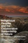 Image for Indigenous Peoples and the Collaborative Stewardship of Nature