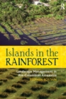 Image for Islands in the Rainforest : Landscape Management in Pre-Columbian Amazonia