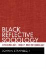 Image for Black Reflective Sociology