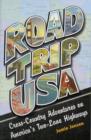 Image for Road Trip USA : Cross-country Adventures on America&#39;s Two-lane Highways