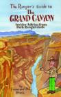 Image for The Ranger&#39;s Guide to the Grand Canyon