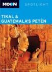 Image for Moon Spotlight Tikal and Guatemala&#39;s Peten