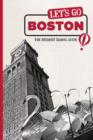 Image for Let&#39;s Go Boston : The Student Travel Guide