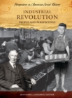 Image for Industrial revolution: people and perspectives