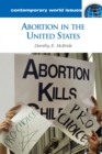 Image for Abortion in the United States: a reference handbook
