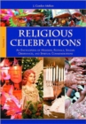 Image for Religious Celebrations : An Encyclopedia of Holidays, Festivals, Solemn Observances, and Spiritual Commemorations [2 volumes]