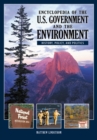 Image for Encyclopedia of the U.S. Government and the Environment [2 volumes]