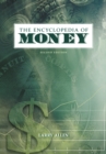 Image for The encyclopedia of money
