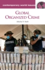 Image for Global Organized Crime : A Reference Handbook