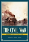 Image for The Civil War naval encyclopedia