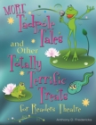 Image for More tadpole tales and other totally terrific treats for readers theatre