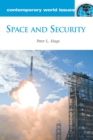Image for Space and security: a reference handbook