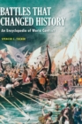 Image for Battles that Changed History : An Encyclopedia of World Conflict