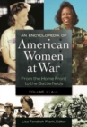 Image for An encyclopedia of American women at war  : from the home front to the battlefields
