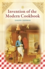 Image for Invention of the modern cookbook