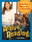 Image for Active reading: activities for librarians and teachers